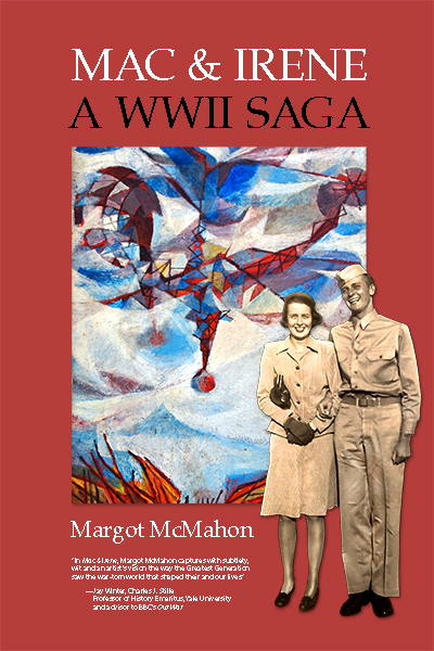 Cover of Mac & Irene: A WWII Saga
